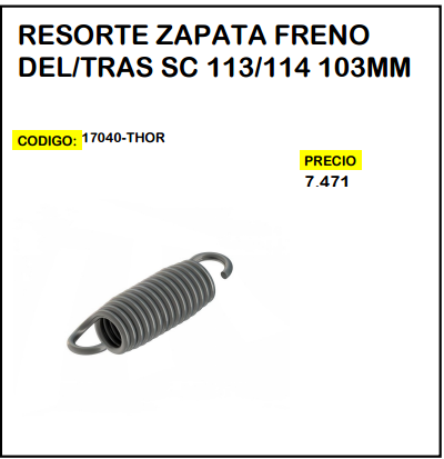Resorte Zapata Freno Del/Tras SC 113/114 103mm