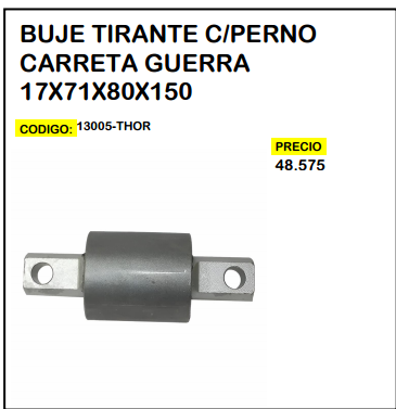 Buje Tirante c/Perno Carreta Guerra 17x71x80x150