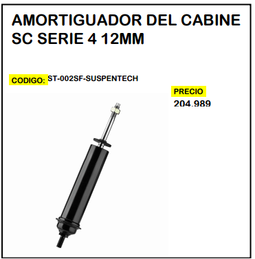 Amortiguador Del. Cabine SC Serie 4 12mm