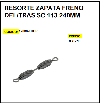 Resorte Zapata Freno Del/Tras SC 113 240mm