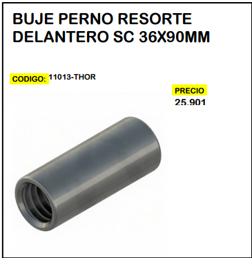 Buje Perno Resorte Delantero SC 36x90mm
