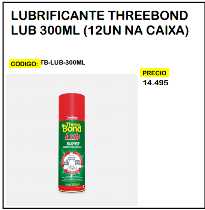Lubrificante Threebond Lub 300ml (12un Na Caixa)