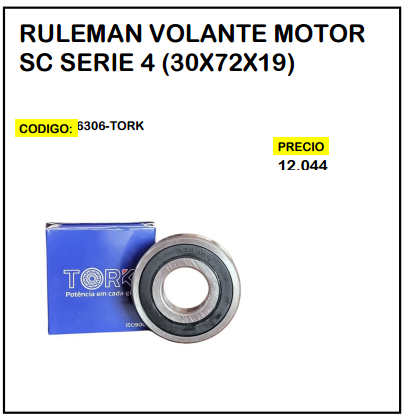 Rulemán Volante Motor SC Serie 4 (30x72x19)