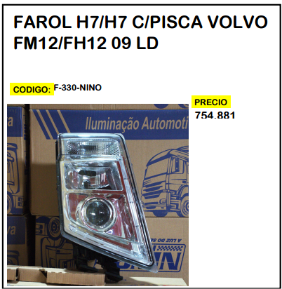 Farol H7/H7 c/Pisca Volvo FM12/FH12 09 LD