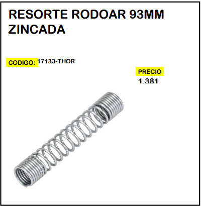 Resorte Rodoar 93mm Zincada