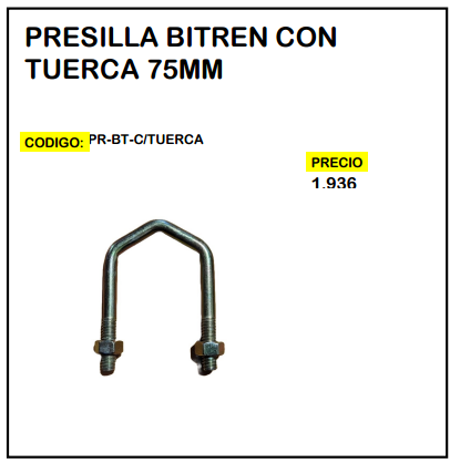 Presilla Bitren con Tuerca 75mm