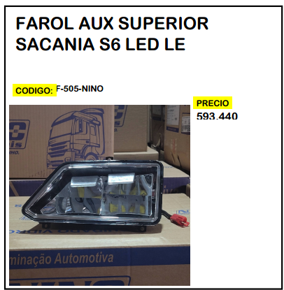 Farol Aux Superior Scania S6 LED LE